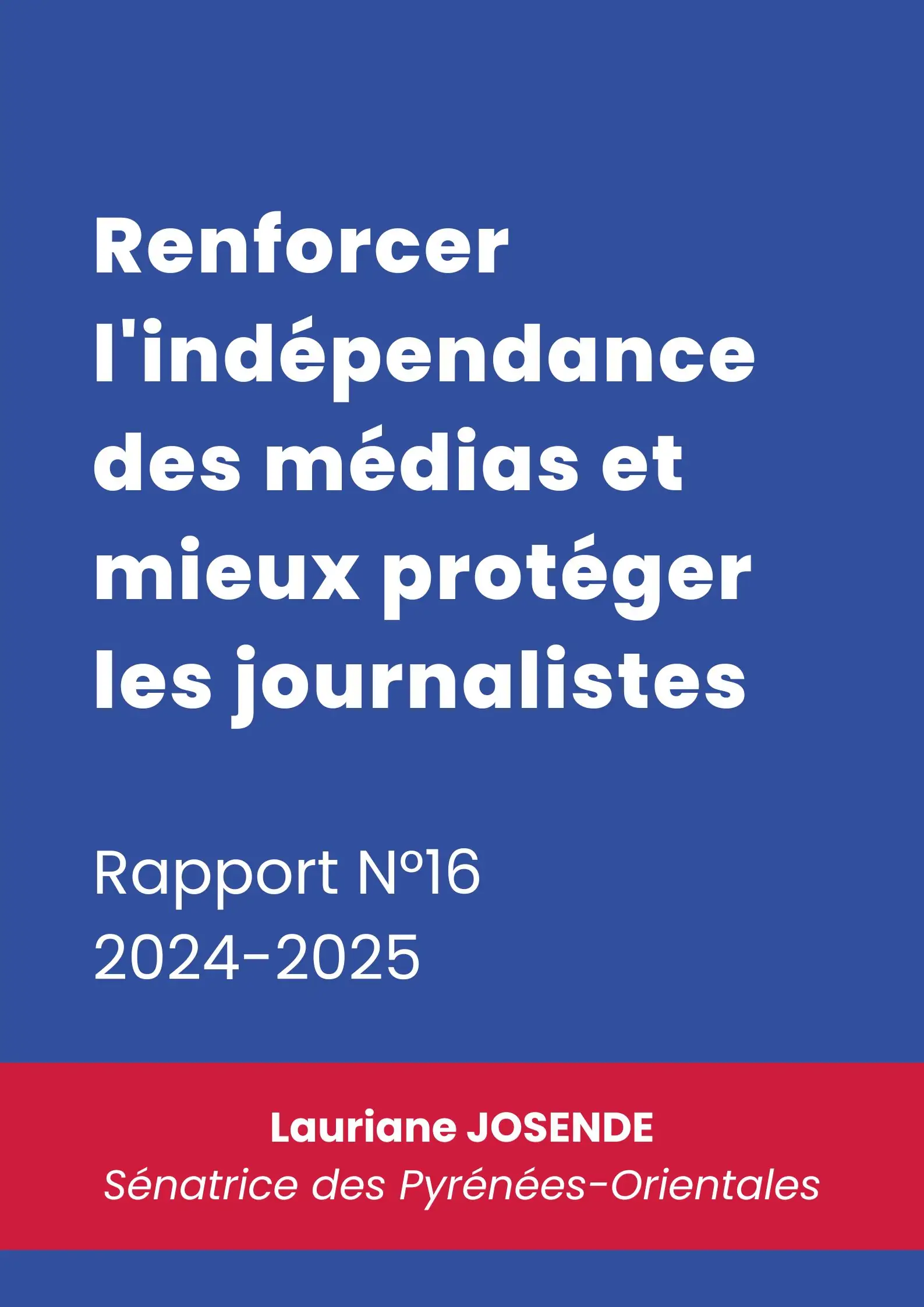 Proposition de loi visant à renforcer l'indépendance des médias et à mieux protéger les journalistes